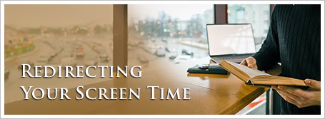 Redirecting Your Screen Time