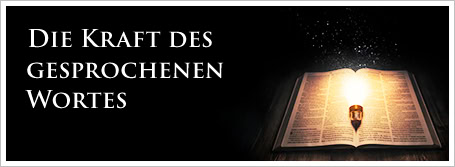 Die Kraft des gesprochenen Wortes